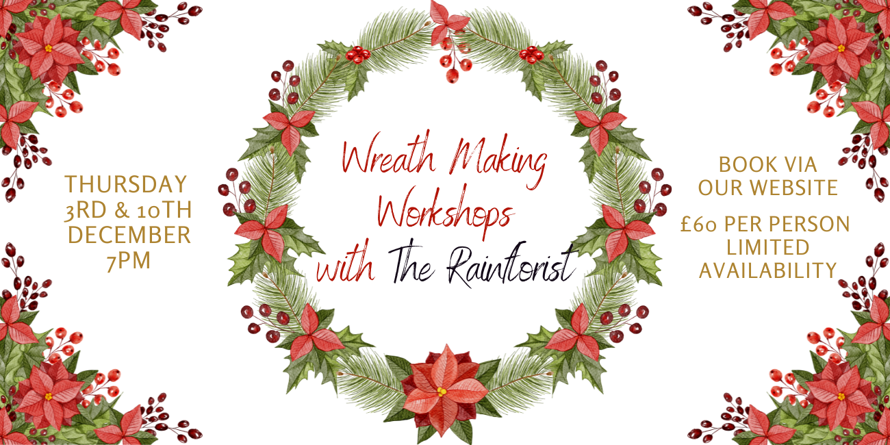 Wreath Making with The Rainflorest